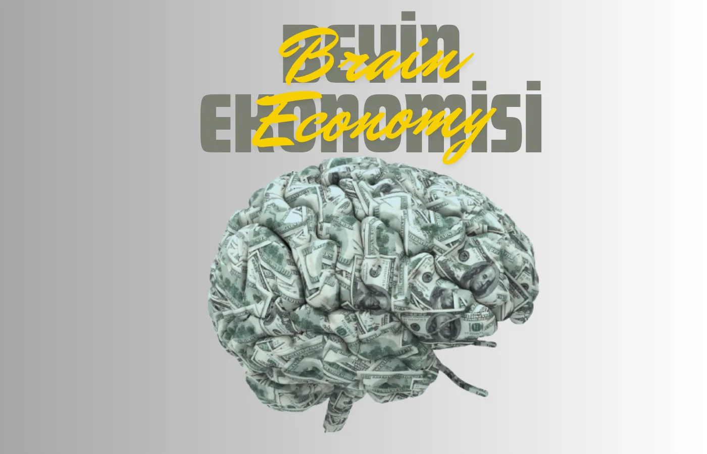 Beyin Ekonomisi